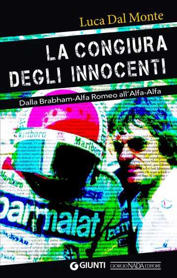 La congiura degli innocenti: dalla Brabham-Alfa Romeo all’Alfa-Alfa