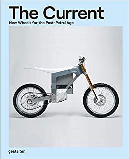 The Current – New Wheels for the Post-Petrol Age