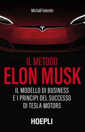 Il metodo Elon Musk