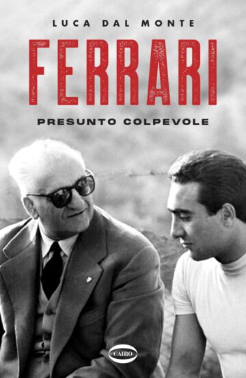 Come Enzo Ferrari evitò il carcere dopo la 1000 Miglia del 1957