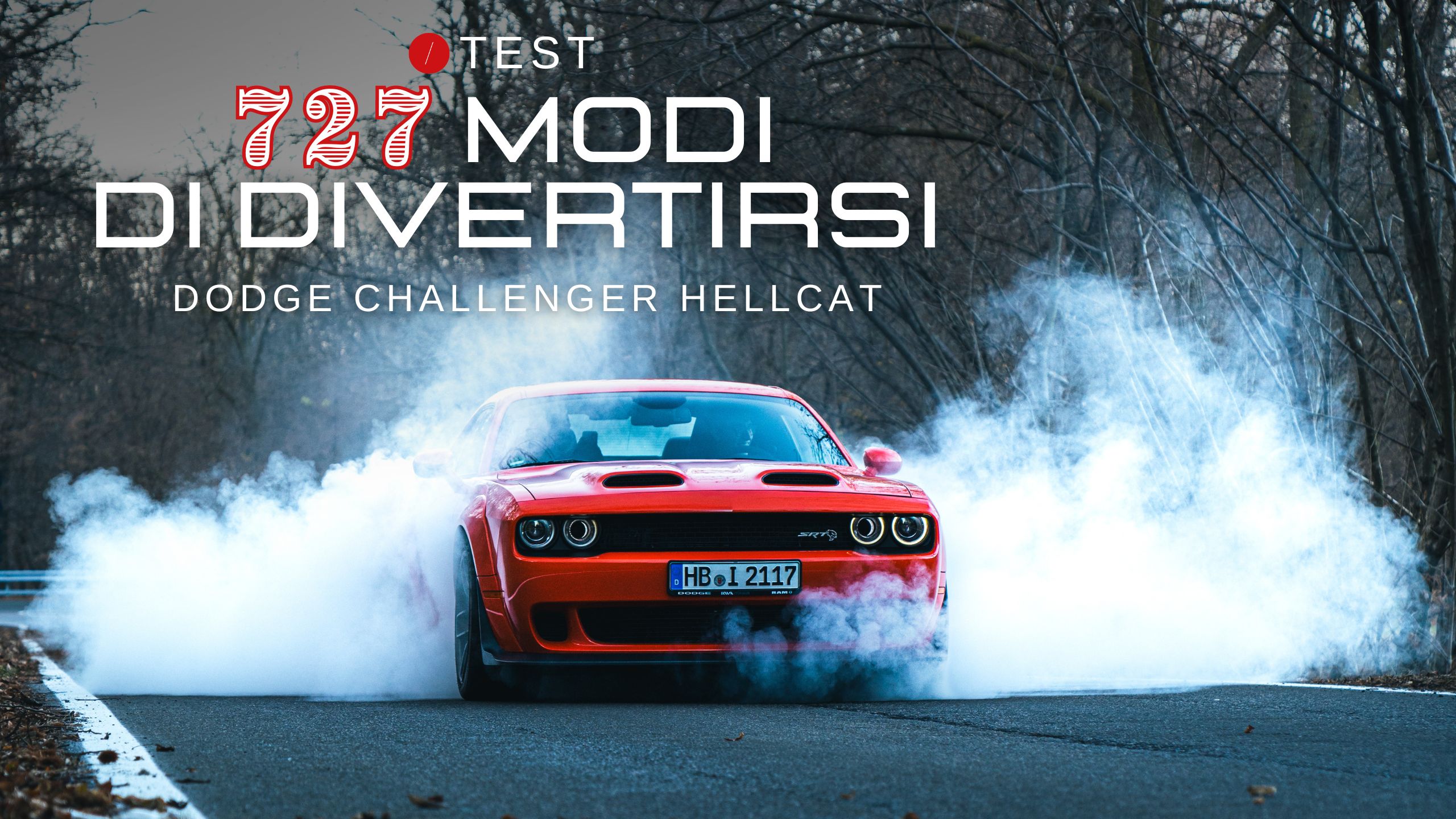 Dodge Challenger Hellcat: 727 modi di divertirsi
