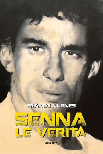 Ayrton Senna, il libro che mancava