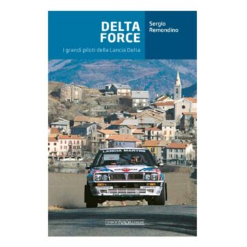 I piloti che hanno fatto grande la Lancia Delta
