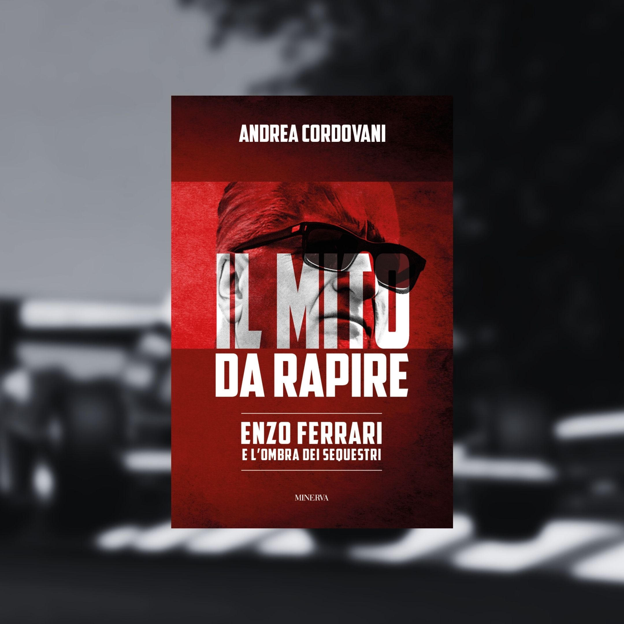 Enzo Ferrari e l’ombra dei sequestri